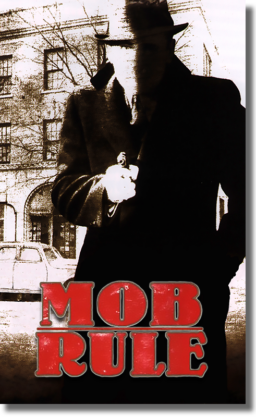 Mob Rule (StreetWars)